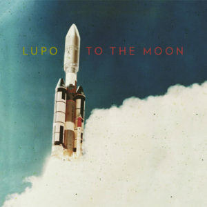 14-LUPO.To the moon