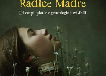 “Radice Madre”, il nuovo libro di Costanza Savini